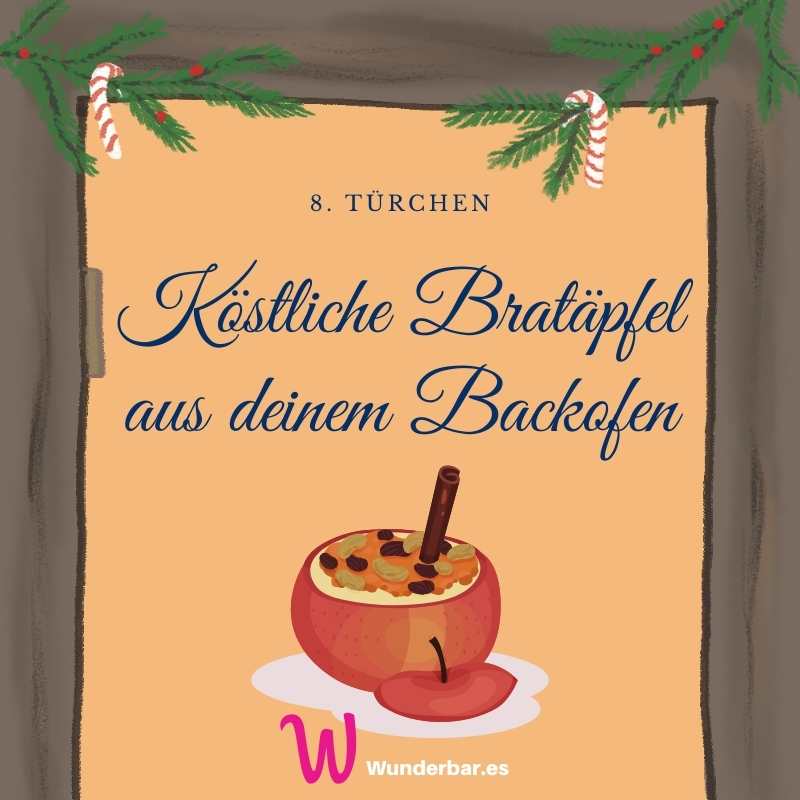 You are currently viewing Köstliche Bratäpfel  🍎 8. Türchen vom Adventskalender